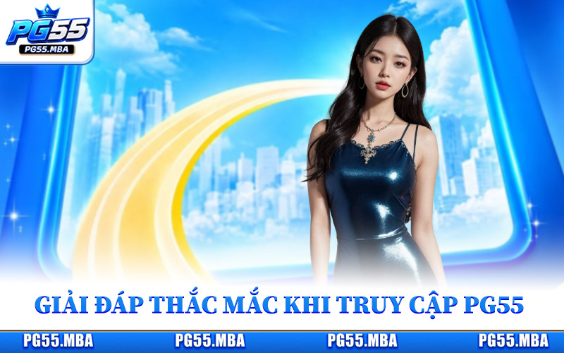 Giải đáp thắc mắc phổ biến khi truy cập vào nhà cái