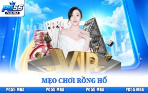 mẹo chơi Rồng Hổ